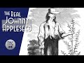 Johnny Appleseed: Man Behind The Legend