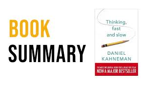 Thinking, Fast and Slow by Daniel Kahneman | Free Summary Audiobook