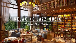 Calm Jazz Instrumental Music for Study,Working ☕ Relaxing Jazz Music & Cozy May Coffee Shop Ambience