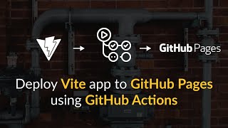Deploy Vite app to GitHub Pages using GitHub Actions