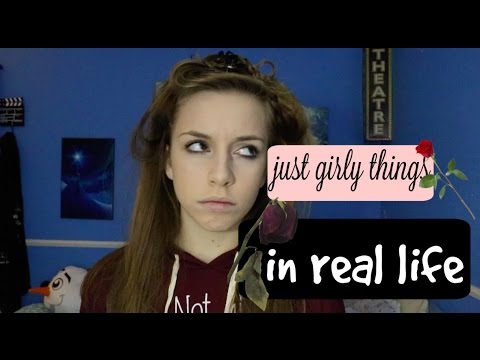 Just Girly Things in Real Life Just Girly Things in Real Life