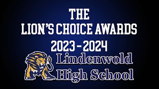 LHSTV Live Stream: Lindenwold High School's Lions Choice Awards - Thursday, May 9th 2024