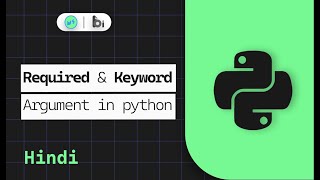 Required & keyword arguments in python | Hindi python Tutorials | Miniature school