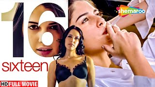 Sixteen(HD) - जवानी की गर्मी - NEW HINDI MOVIE -  Izabelle Leite - Mehak Manwani - Hindi Movie