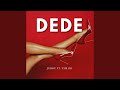 DEDE (feat. The Dr) (Remastered)