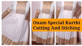 onam special kurthi cutting and stiching in malayalam/front pleated kurthi/latest onam kurthi 2023