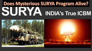 Does Mysterious SURYA ICBM Program Alive?