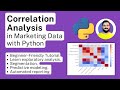 Correlation Analysis in Marketing Data | Find Key Relationships with Python