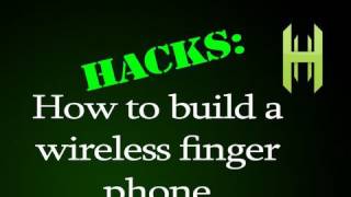 Build a wireless Finger Phone