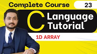 23. 1D-Array in C language | C Language full tutorial in hindi