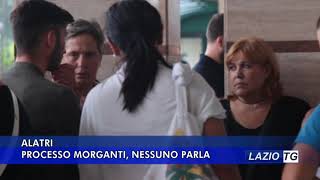 ALATRI - PROCESSO MORGANTI, NESSUNO PARLA