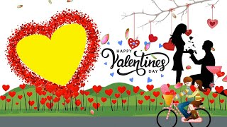 Feb 14 Valentines Day template video HD || Whatsappstatus Valentine template _#Pksediting
