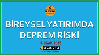 Bireysel Yatırımda Deprem Riski