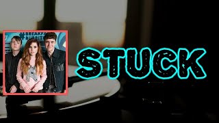 Echosmith - Stuck (Lyrics)