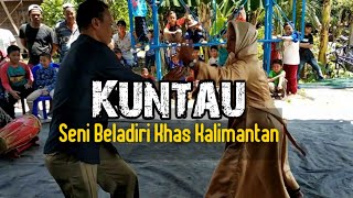 Kuntau (Seni Beladiri Khas Kalimantan)