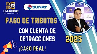 🔴 Pago de Tributos con Cuenta de Detracciones 2025 | Clave SOL SUNAT