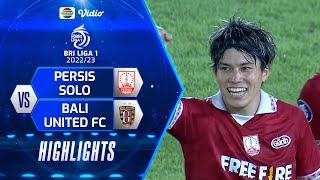 Highlights - Persis Solo VS Bali United FC | BRI Liga 1 2022/2023