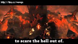 LITERAL World of Warcraft: Cataclysm Cinematic Trailer