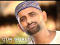 Zain Bhikha / Album: Our World / Salamun Salaam