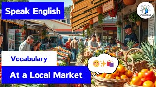 🛍️【At a Local Market】Key Phrases & Tips to Shop Like a Pro ✨ (Vocabulary)