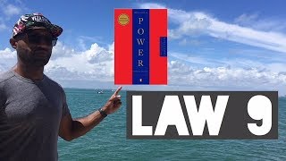 48 Laws of Power: Law 9