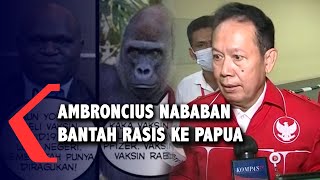 Posting Foto Natalius Pigai, Ambroncius Nababan Bantah Hina Orang Papua