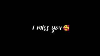 Miss You Black Screen Status | Miss You Whatsapp Status | I Miss You Love #shorts