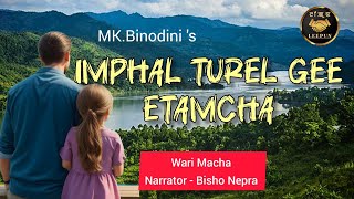 Imphal Turel gee ETAMCHA _ Short Story