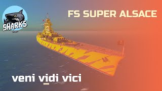 FS Super Alsace- Battle of Warships- Action Time!