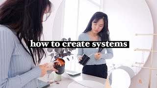 the one habit you need: how to set systems (vs goals) ft. tidy with me