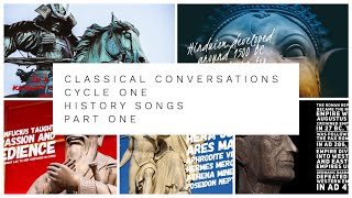 Classical conversation cycle one history songs part one