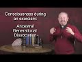 ask the exorcist “when a demon talks through a person are they conscious of what is happening ”