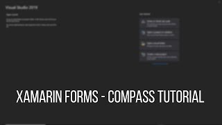 Xamarin Forms Compass Tutorial