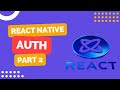 React Native Authentication Tutorial Part 2 of 10 : Create Login, Signup & Welcome Screens