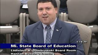Michigan State Board of Education Meeting for January 14, 2020 - Morning Session