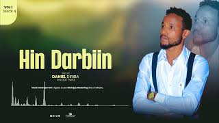 DANIEL DIRIBA GOSPEL SONG Album#1 Track 04 Title “Hin Darbiin”