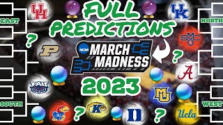FULL March Madness NCAA Tournament 2023 Bracket Predictions!