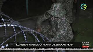 Kuarters \u0026 Penjara Reman Pulau Pinang Dikenakan PKPD