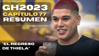 GH2023 PROGRAMA 77 (Resumen)