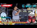 Launching MZ Music 99 | Senandung Rembulan | Live Pelita Jaya Muara Lakitan Mura | Beken Production