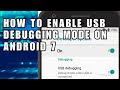 How To Enable USB Debugging Mode On Android 7