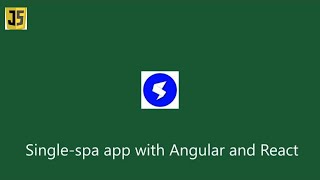 Single spa app with Angular and React micro frontends