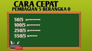 Cara cepat pembagian 5 berangka akhir 0