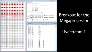 Breakout for the Megaprocessor - Livestream 1