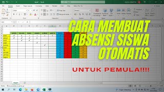 Cara Membuat Absensi Siswa Otomatis Pada Microsoft Excel Dengan Rumus ...