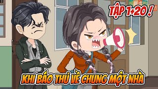 Khi Báo Thủ Về Chung Một Nhà Tập 1+20 | Amy Sub