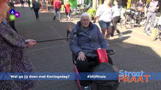 Straatpraat - Wat ga jij doen met Koningsdag?