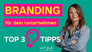 Top 3 Branding Maßnahmen für dein Unternehmen | Online-Marketing Grundlagen