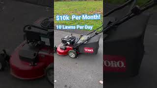 Make $10,000 Per Month Mowing Lawns?!?! #shorts