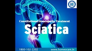 Constitutional Homeopathy Treatment for Sciatica at Homeocare International